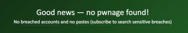 Have I been pwned Check if your email has been compromised in a data breach 2017 06 13 14 10 10
